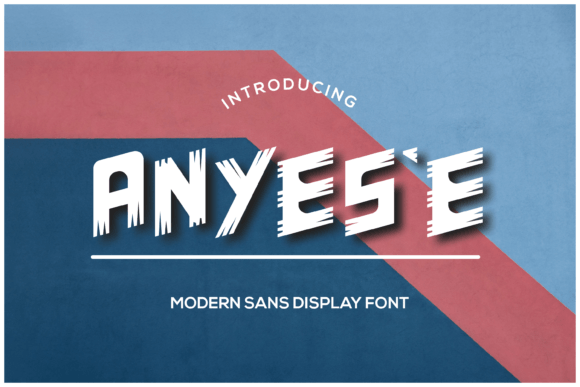 Anyese: A Cool and Modern Display Font for Creative Branding