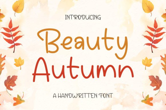 Beauty Autumn Handwritten Font for Crafters