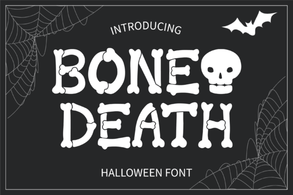 Bone Death Display Font for Spooky Digital Branding
