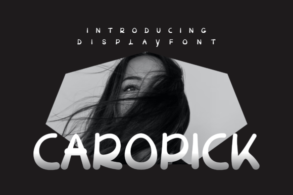Caropick: A Modern Display Font for Digital Branding