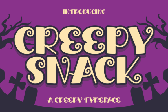 Creepy Snack Font: Spooky & Quirky Display Fonts for Handmade Creators