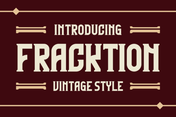 Fracktion: A Vintage-Style Display Font for Editorial Impact