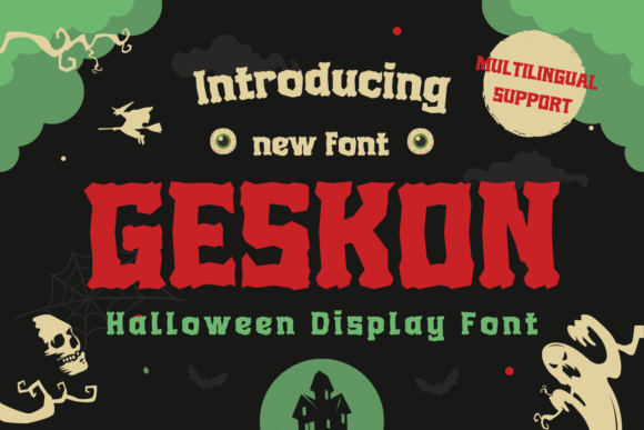 Geskon: A Fun and Spooky Display Font for Campaign Design