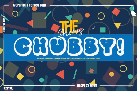 Groovy Chubby Font for Playful, Kid-Friendly Designs