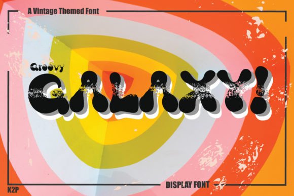 Groovy Galaxy: A Retro Display Font Worth Downloading