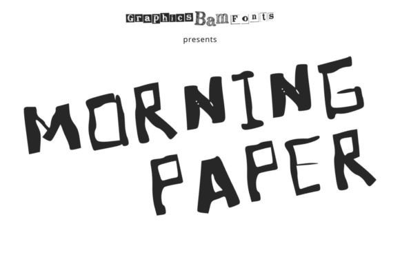 Morning Paper: A Textured Display Typeface for Thoughtful Design
