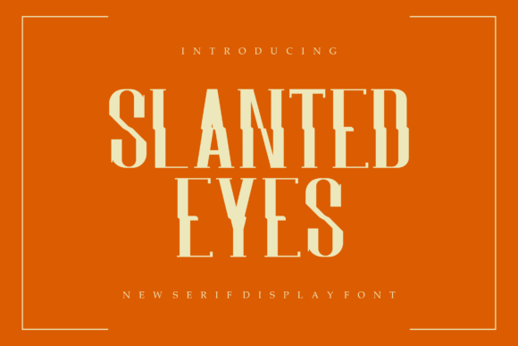 Slantedeyes Font for Small Business Branding