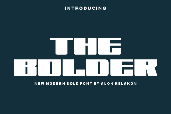 The Bolder Display Font for Editorial Impact